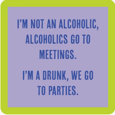 Go To Parties Coaster